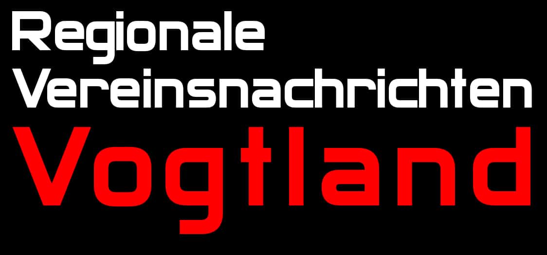 Regionale Vereinsnachrichten Vogtland